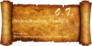 Ondrejkovics Timót névjegykártya
